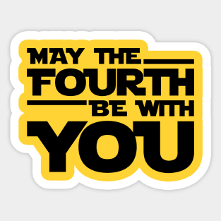 May The Fourth Be With You: Intergalactic May 4th Celebration Sticker